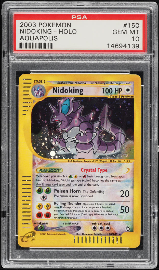 pokemon aquapolis cards 2003 POKEMON AQUAPOLIS HOLO CRYSTAL NIDOKING #150 PSA 10 GEM MINT – lowpopping
