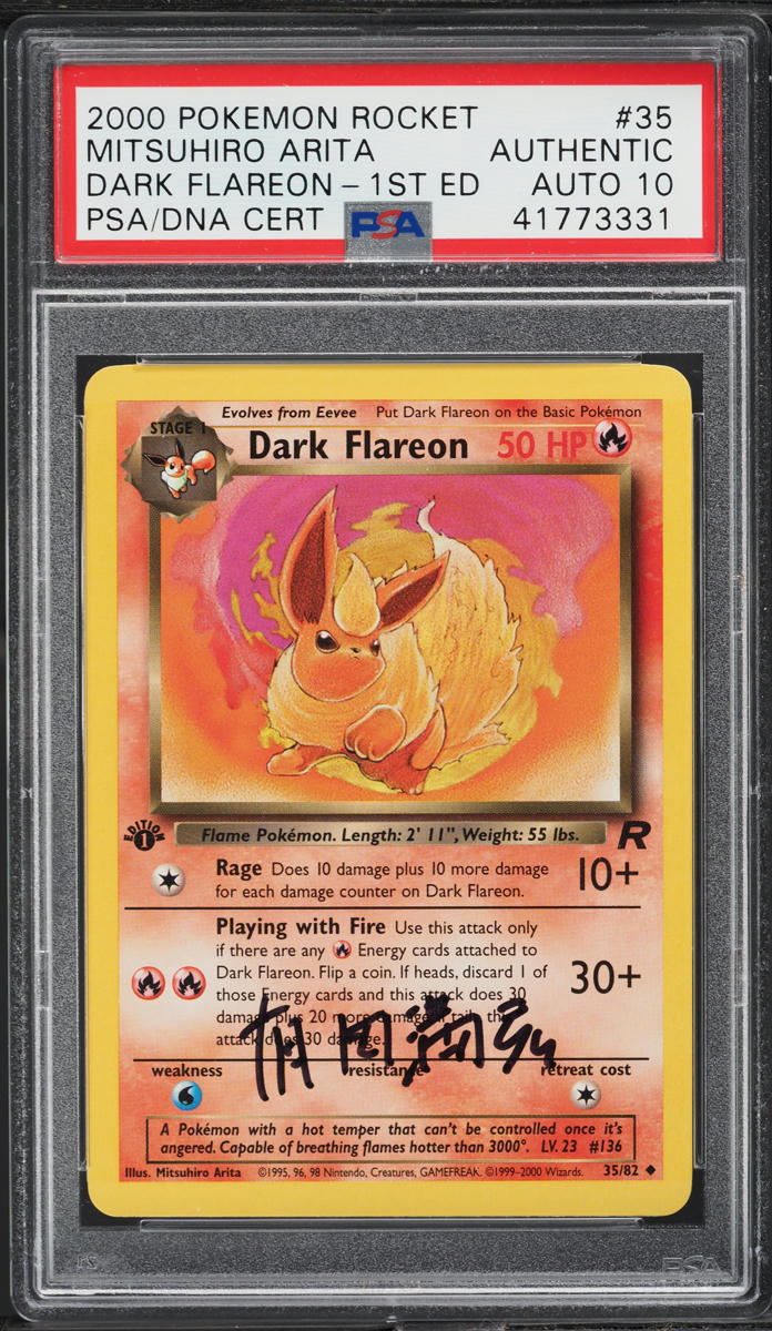 2000 POKEMON TEAM ROCKET 1ST EDITION DARK FLAREON #35 ARITA AUTO 10 PSA AUTHENTIC 2000 POKEMON TEAM ROCKET 1ST EDITION DARK FLAREON #35 ARITA AUTO 10 PSA AUTHENTIC
