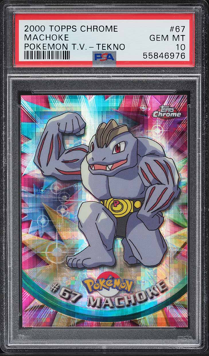 2000 TOPPS CHROME POKEMON SERIES 1 TEKNO MACHOKE #67 PSA 10 GEM MINT lowpopping 2000 TOPPS CHROME POKEMON SERIES 1 TEKNO MACHOKE #67 PSA 10 GEM MINT lowpopping