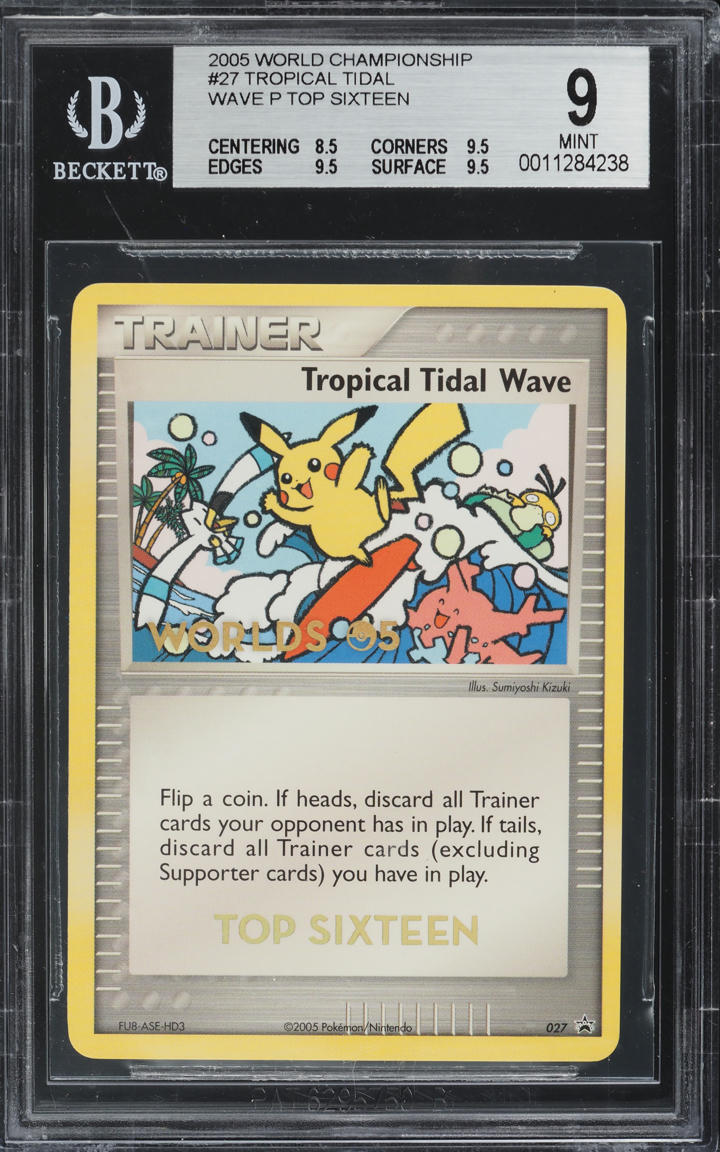 2005 POKEMON WORLD CHAMPIONSHIPS TOP SIXTEEN 16 TROPICAL TIDAL WAVE #27 BGS 9