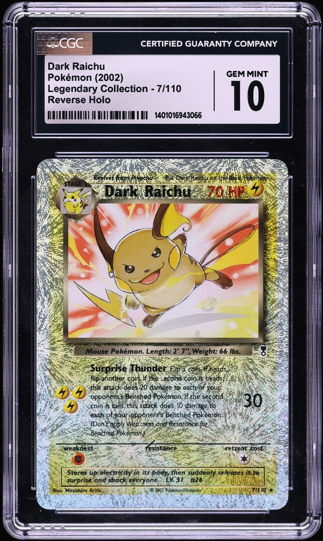 2002 POKEMON LEGENDARY COLLECTION REVERSE HOLO DARK RAICHU #7 CGC 10 GEM MINT