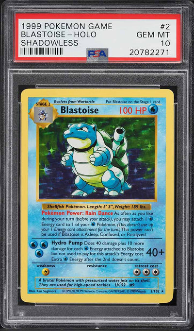 1999 POKEMON BASE SET SHADOWLESS HOLO BLASTOISE #2 PSA 10 GEM MINT