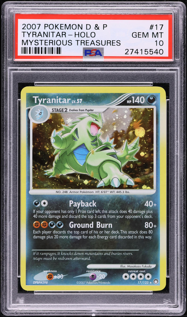 2007 POKEMON DIAMOND & PEARL MYSTERIOUS TREASURES HOLO TYRANITAR #17 PSA 10 GEM MINT