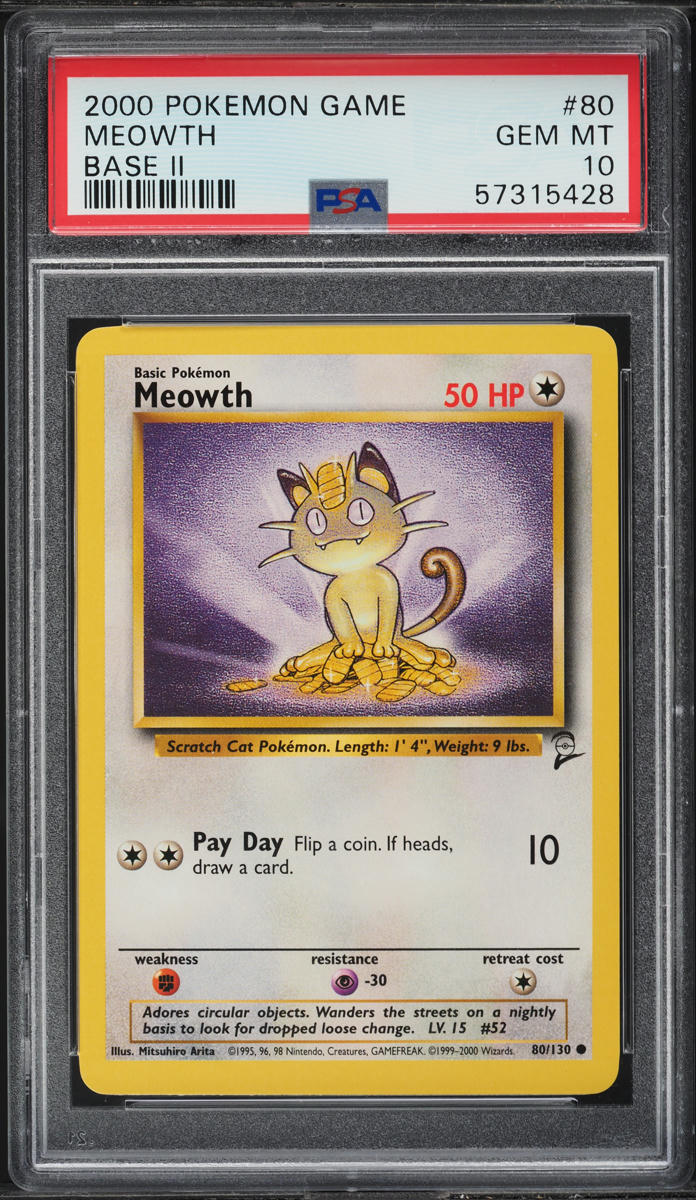 2000 POKEMON BASE SET 2 MEOWTH #80 PSA 10 GEM MINT