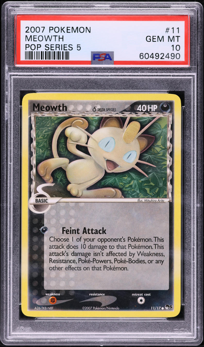 2007 POKEMON POP SERIES 5 MEOWTH #11 PSA 10 GEM MINT