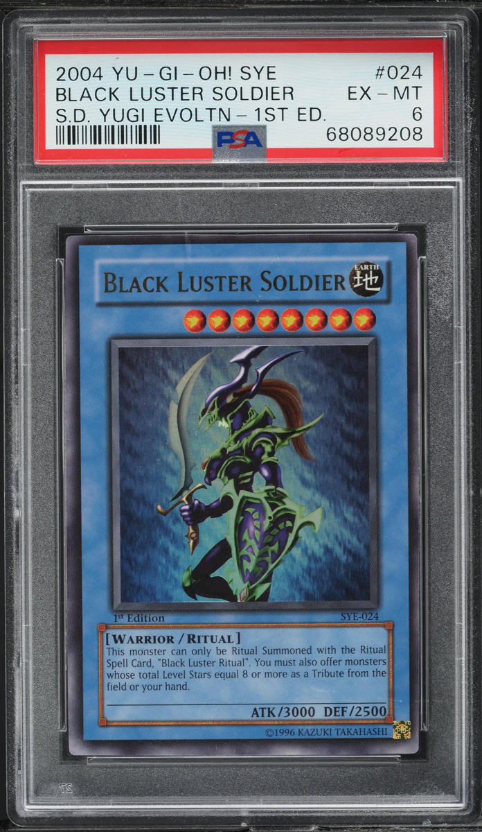 2004 YU-GI-OH! YUGIOH! SYE 1ST EDITION BLACK LUSTER SOLDIER #SYE-024 PSA 6 EXMT