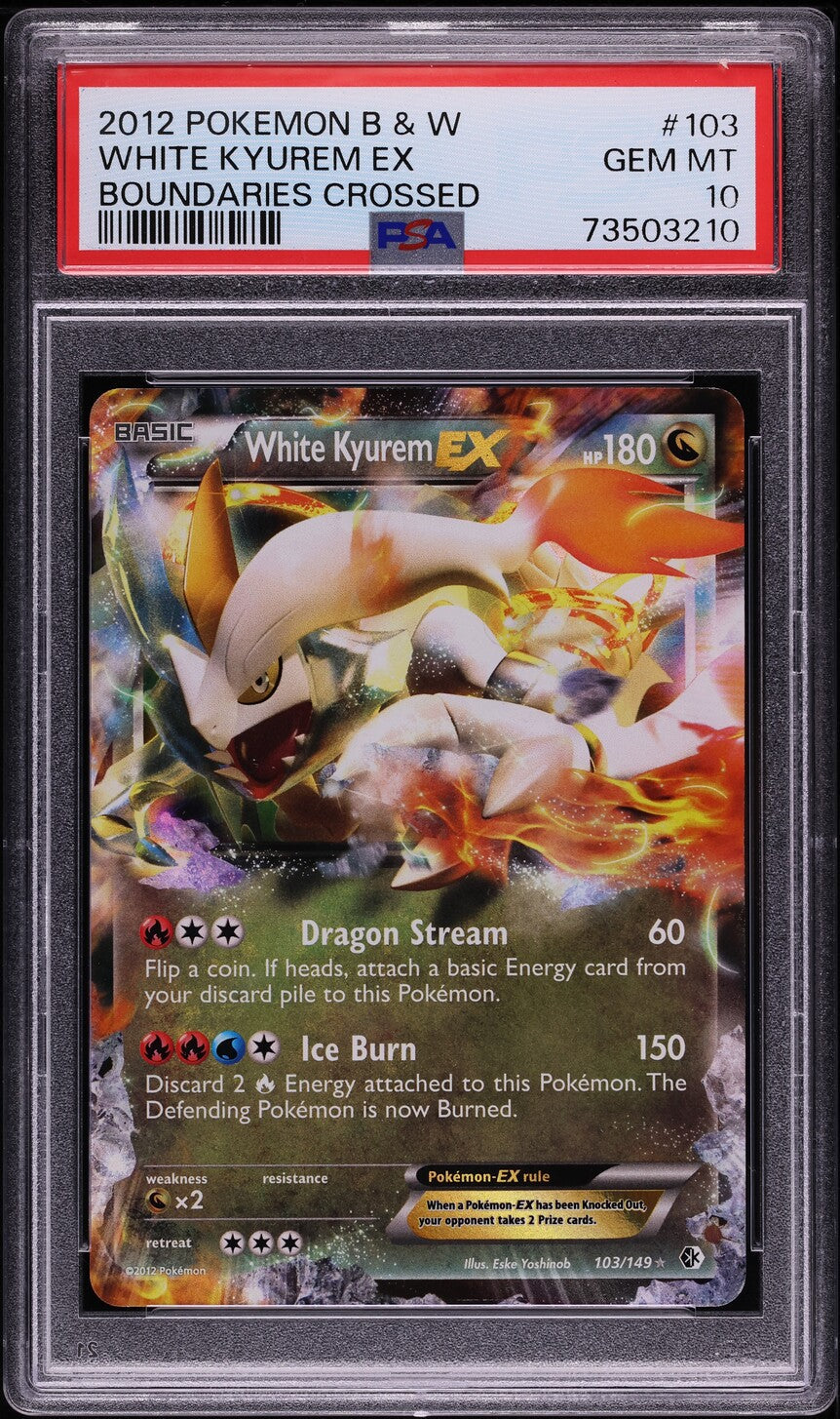 2012 POKEMON BLACK & WHITE BOUNDARIES CROSSED WHITE KYUREM EX #103 PSA 10 GEM MINT