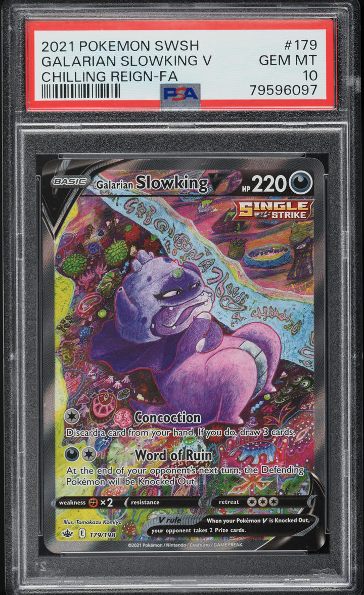 2021 POKEMON SWSH CHILLING REIGN FULL ART GALARIAN SLOWKING V #179 PSA 10 GEM MINT