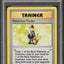 1999 POKEMON BASE SET SHADOWLESS 1ST EDITION POKEMON TRADER #77 PSA 6 EXMT